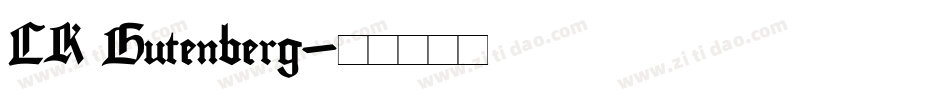 CK Gutenberg字体转换